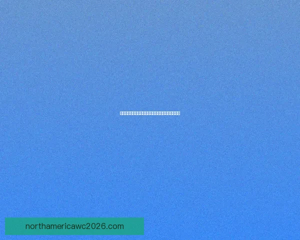 世界杯足球竞猜技巧与策略全面解析助你精准预测赛果