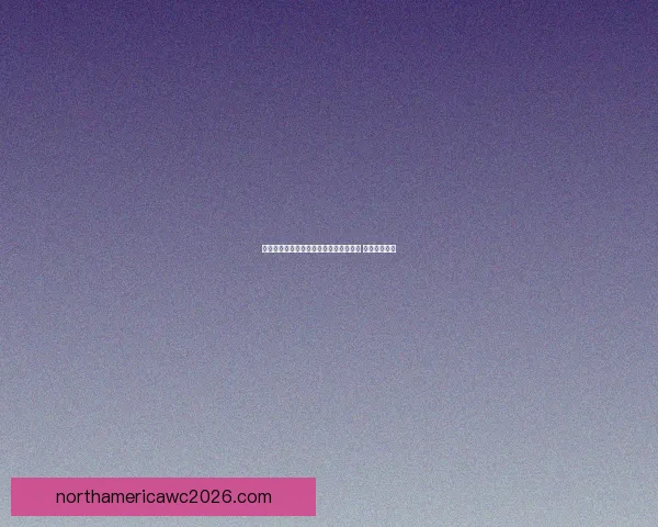 世界杯竞猜胜负策略分析与预测技巧分享 让你稳操胜券