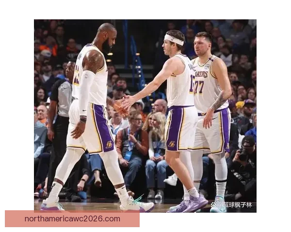 湖人对阵魔术赛前伤情更新里夫斯出战成疑克勒贝尔确定缺阵影响阵容布局